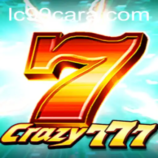 Crazy777: Unlocking the Thrills of LC99