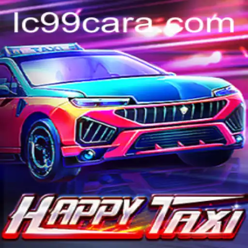 Exploring the Exciting World of HappyTaxi and the Innovative LC99